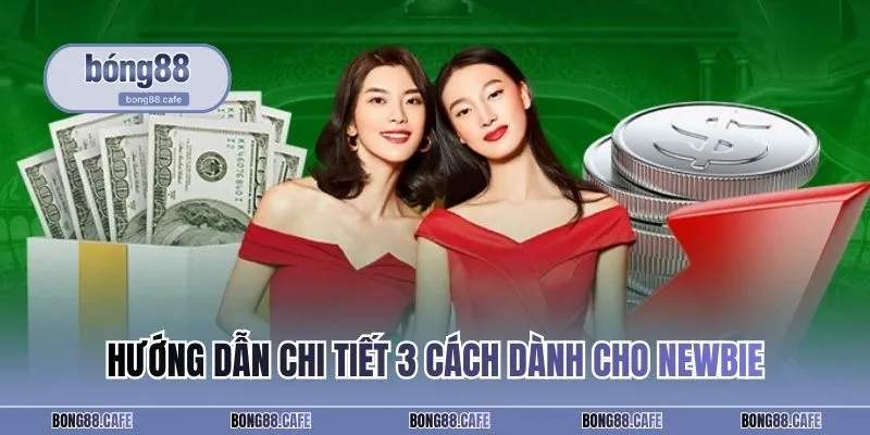 Hướng dẫn chi tiết 3 cách dành cho newbie