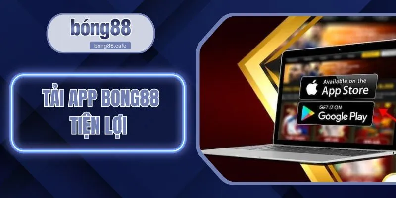 tải app bong88